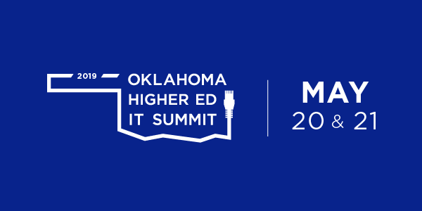 Oklahoma Higher Ed IT Summit | May 20 & 21